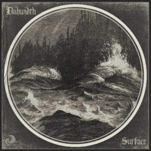 Dubwidth - Surface EP Cover